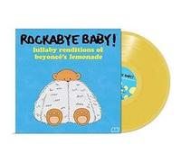 Rockabye Baby! - Lullaby Renditions Of Beyonce's Lemonade - Yellow
