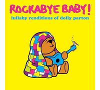 Rockabye Baby ! - Lullaby Renditions Of Dolly Parton