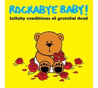 Lullaby Renditions of Grateful Dead