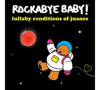 Rockabye Baby – Lullaby Renditions Of Juanes – CD