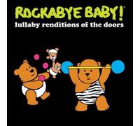 Rockabye Baby - Lullaby Renditions Of The Doors [Cd]