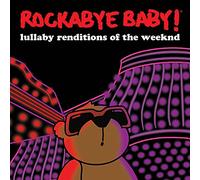Andrew Bissell - Lullaby Renditions Of The Weeknd [Cd]