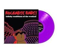 Rockabye Baby! - Lullaby Renditions Of The Weeknd - Violet