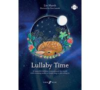 Faber Music – Lullaby Time – 35 berceuses du monde – Audio exceptionnel