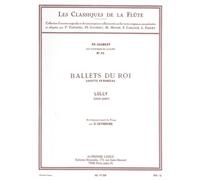 Lully: Ballets du Roi Gavotte en Rondeau -