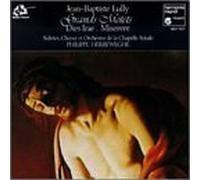 Lully: Grands Motets - Dies Irae; Miserere /La Chapelle Royale * Herreweghe