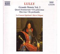 Lully – Grands Motets Vol. 2 – NAXOS