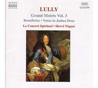Lully: Grands Motets, Vol. 3