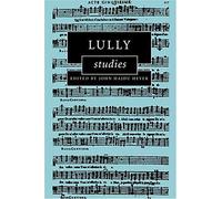 Lully Studies