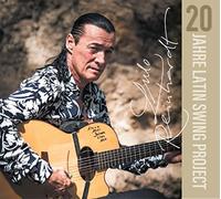 Lulo Reinhardt – 20 Jahre Latin Swing Project