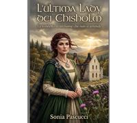 L'ULTIIMA LADY DEI CHISHOLM: "La vendetta di un nome che non si arrende"