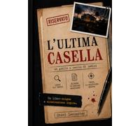 L'ultima casella: un giallo a caccia di indizi