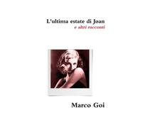 L'ultima Estate Di Joan E Altri Racconti