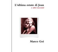 L'ultima Estate Di Joan E Altri Racconti