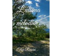 L'ultima melodia