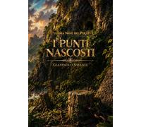 L'ultima nave dei pirati: I punti nascosti
