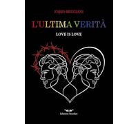 L'ultima verità. Ediz. integrale