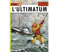 Lefranc - Tome 16 - L'Ultimatum