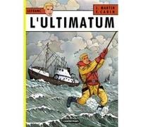 L'Ultimatum Francis Carin (Dessinateur), Didier Desmit (Dessinateur), Jacques Martin (Scénario)