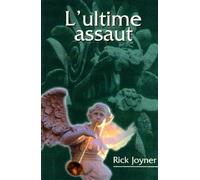 L'ultime assaut-