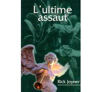 L'ultime assaut