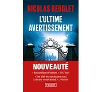 L'Ultime avertissement - Nicolas Beuglet - Pocket - Poche - Roman