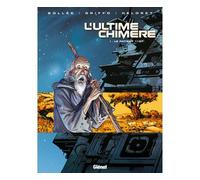 L'ultime Chimère Tome 1 - Le Patient 1167