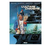 L'ultime chimère - Tome 02