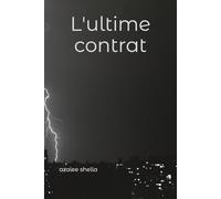 l'ultime contrat