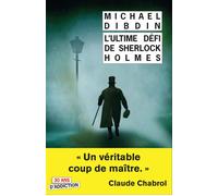 L'Ultime défi de Sherlock Holmes - Michael Dibdin - Rivages - Poche - Livre
