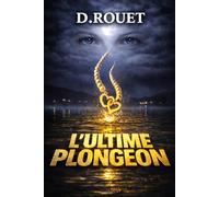 L'Ultime Plongeon
