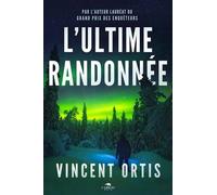 L'ultime Randonnée