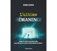 L'ultime rémanence