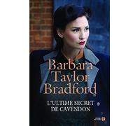 L'Ultime Secret de Cavendon: Les Chroniques de Cavendon, volume 4