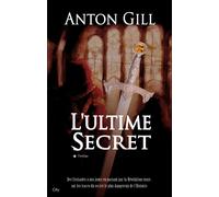 L'ultime secret - Gill A - City - broché - Roman