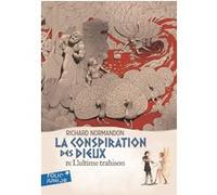 L'ultime trahison Richard Normandon (Auteur)