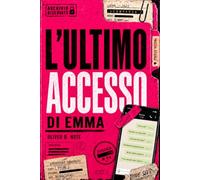 L'ultimo accesso di Emma