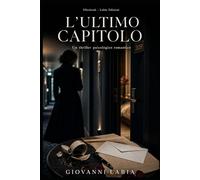 L'Ultimo Capitolo: La donna della stanza 309