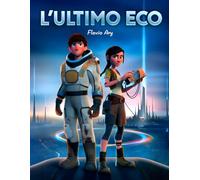 L'ultimo eco: L'ultimo eco, un regalo perfetto per un compleanno una festa