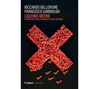 L'ultimo metrò. L'Europa tra crisi economica e crisi sanitaria