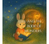 Lulu and the Book of Wonders