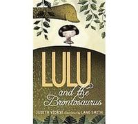 Lulu and the Brontosaurus Judith Viorst (Auteur)