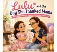 Lulu and the Day She Thanked Mama