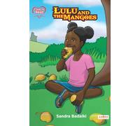 Lulu and the Mangoes