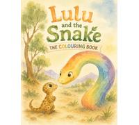 Lulu and the Snake: The Colouring Book