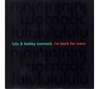 Lulu & Bobby Womack - Lulu & Bobby Womack - Im Back For More - [7"]