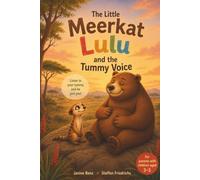 Lulu & Brummel: A Picture Book About Feelings, Setting Boundaries, and Trusting Your Gut - For Kids Ages 3-5
