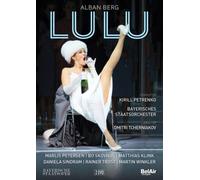 Lulu – Berg – Bayerisches Staatsorchester (Petrenko) – Petersen, Tcherniakov – DVD – NAXOS
