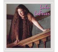 Lulu LaFever - Lulu Lafever