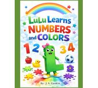 LuLu Learns Numbers and Colors: Counting and Colors for Little Learners